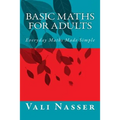 Basic Maths for Adults: Everyday Maths Made Simple