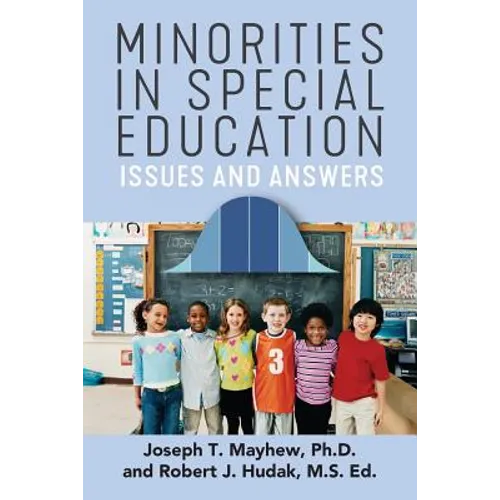 Minorities in Special Education: Issues and Answers