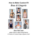 How to Make Custom-Fit Bras & Lingerie