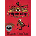 The Assassination of Brangwain Spurge