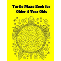 Turtle Maze Book for Older 4 Year Olds