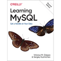 Learning MySQL: Get a Handle on Your Data
