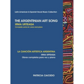 The Argentinean Art Song: Irma Urteaga Complete Works for Voice & Piano