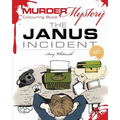 Murder Mystery Colouring Book: The Janus Incident
