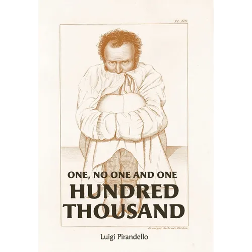 One, No One, and One Hundred Thousand