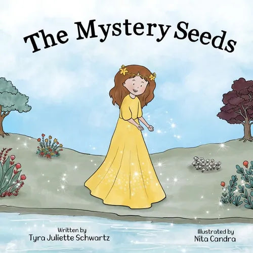 The Mystery Seeds: A Children's Book to Inspire Inner Happiness, Self-Esteem, and Self-Love (Ages 4-8)