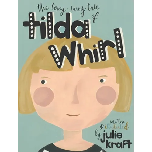 Tilda Whirl