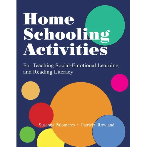 Home Schooling Activities For Teaching Social-Emotional Learning and Reading Literacy