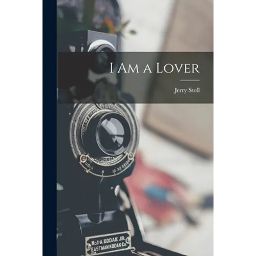 I Am a Lover
