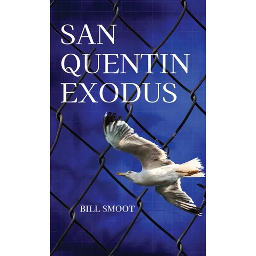 San Quentin Exodus
