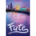 Sweetest Kind of Fate