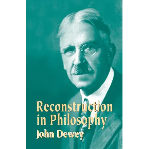 Reconstruction in Philosophy