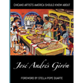 Chicano Artists America Should Know About: José Andrés Girón
