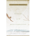 Memory and the Mediterranean