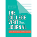 The College Visit Journal: Campus Visits Demystified