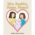 Ishy, Squishy, Messy, Messy!