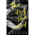 The Day She Cried