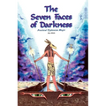 The Seven Faces of Darkness