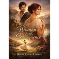 A Woman of little consequence