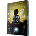 When You Wish Upon a Star: A Twisted Tale