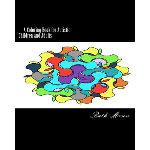 Coloring Book for Autistic Children and Adults