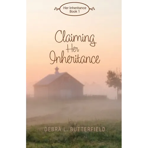 Claiming Her Inheritance