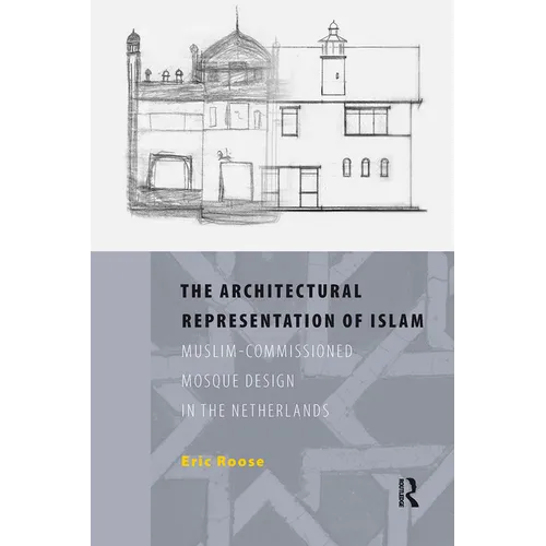 The Architectural Representation of Islam