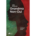Grandma Non-Oui
