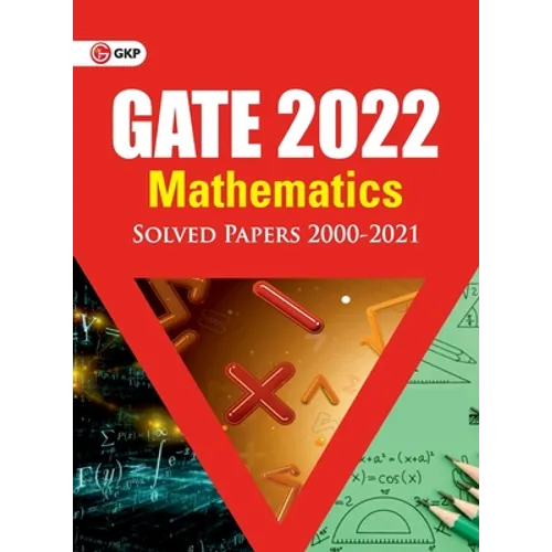 GATE 2022 - Mathematics - Solved Papers 2000-2021