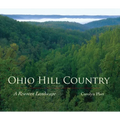 Ohio Hill Country: A Rewoven Landscape