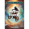 Mystic Portal