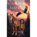 Jo & River's Eagle Rescue