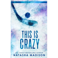 This Is Crazy (Special Edition Paperback)