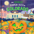 The Spookiest Pumpkin Patch in Colorado