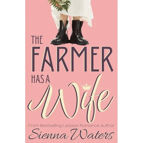 The Farmer Has a Wife