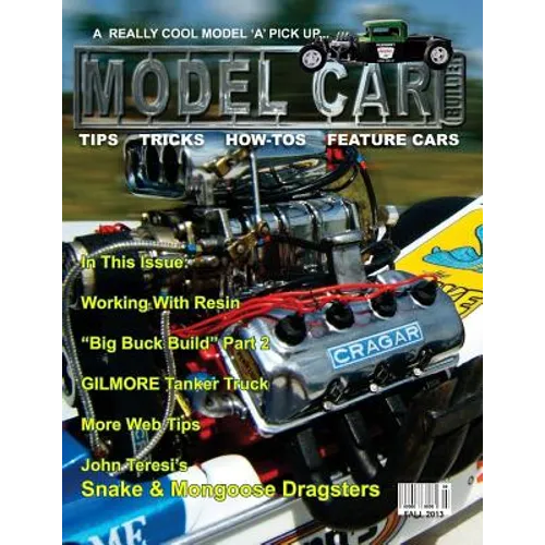 Model Car Builder No. 13: Tips, Tricks, How-Tos, and Feature Cars!