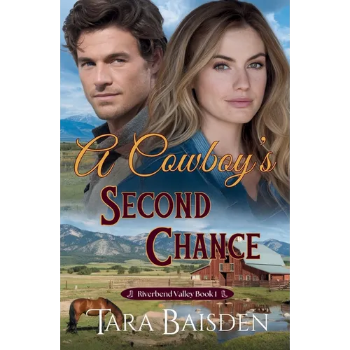 A Cowboy's Second Chance