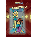 A Secret Hatch