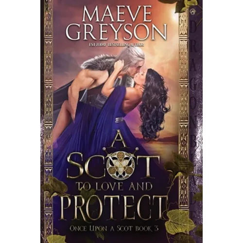 A Scot to Love and Protect