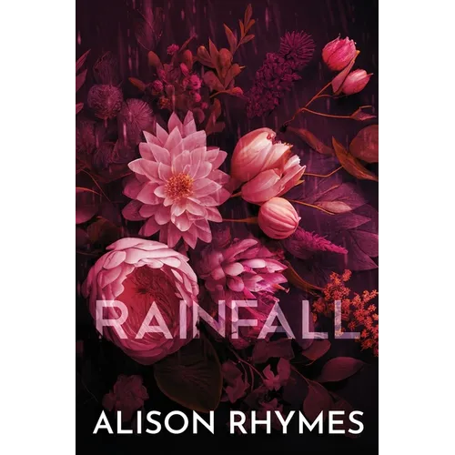 Rainfall (Special Edition Paperback): Special Edition Paperback: Special Edition Paperback