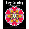 Easy Coloring: Adult Coloring Book for beginners, seniors and individuals with low vision