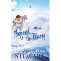 Beyond the Waves: A Contemporary Christian Small Beach Town Romance