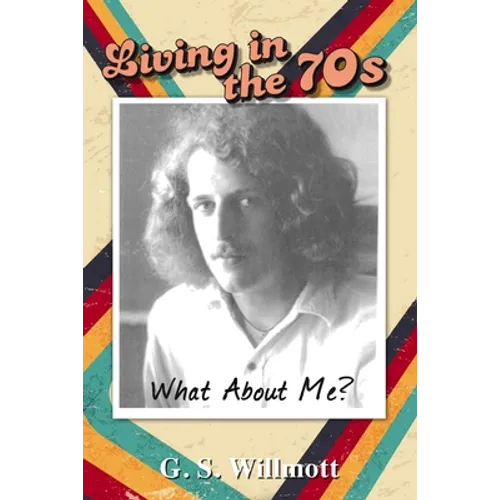 Living in the 70s
