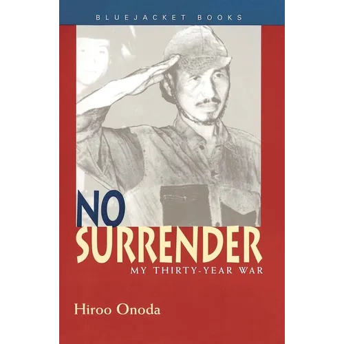 No Surrender: My Thirty-Year War