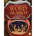 Large Print Bible Verse Word Search Puzzles for Christmas: Learn Scripture, Celebrate Advent, Fun Holiday Word Finds