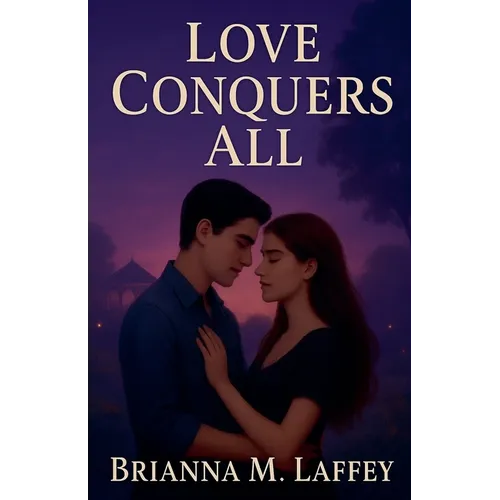 Love Conquers All