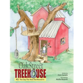 Oak Street Treehouse: The Day The New Kid Moved In