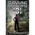 Surviving the Apocalypse: 101