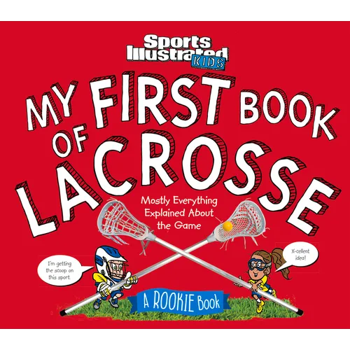 My First Book of Lacrosse: A Rookie Book
