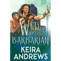 Wed to the Barbarian
